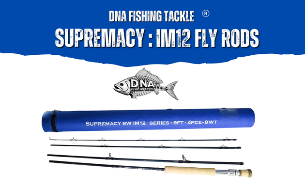 Supremacy IM12 SW Series Fly Rod - 9ft - Line Weight 9 (Copy) - DNA FISHING TACKLE