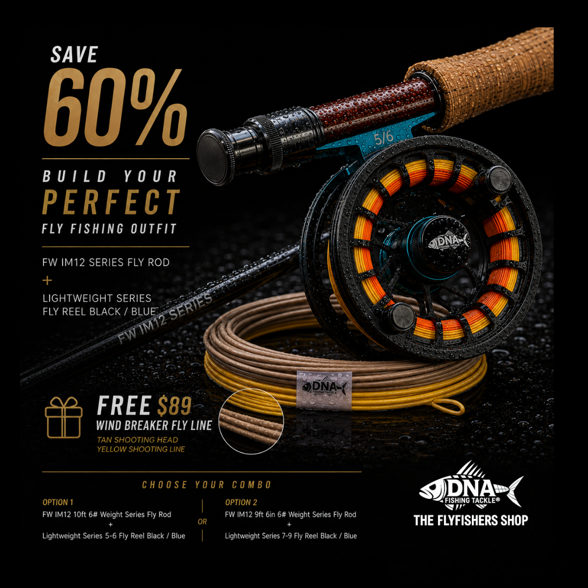 Mix & Match Selected FW IM Fly Rod and Lightweight Series Selected Fly Reel + Free $89 Fly Line